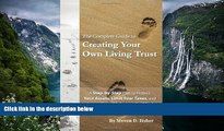 Online Steven D. Fisher The Complete Guide to Creating Your Own Living Trust: A Step by Step Plan