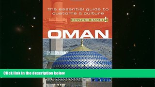 Best Price Oman - Culture Smart!: The Essential Guide to Customs   Culture Simone Nowell For Kindle