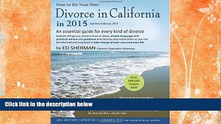 Buy  How to Do Your Own Divorce in California in 2015: An Essential Guide for Every Kind of