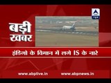 Indigo Dubai-Kochi flight makes emergency landing after a passenger raises pro-ISIS slogan