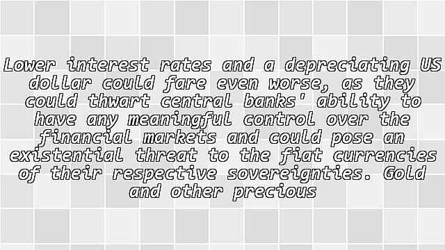 Why Global Financial Markets Are Doomed