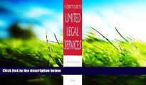 Read Online M. Sue Talia A Clients Guide to Limited Legal Services: A Simple and Practical