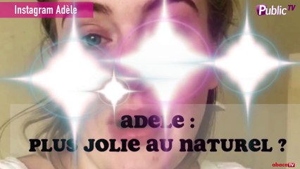 Adele : plus jolie au naturel ?