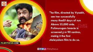 Pulimurugan Malayalam Movie Completes 75 Days In Kerala Theatres - Filmyfocus.com