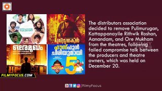 Pulimurugan, Kattappanayile Rithwik Roshan, Aanandam, & Ore Mukham To Be Removed From Theatres