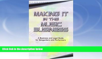 Buy  Making It in the Music Business: The Business and Legal Guide for Songwriters and Performers