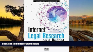 Buy Carole A. Levitt Internet Legal Research on a Budget: Free and Low-Cost Resources for Lawyers