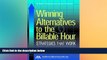 Buy  Winning Alternatives to the Billable Hour: Strategies that Work Mark A. Robertson  Book