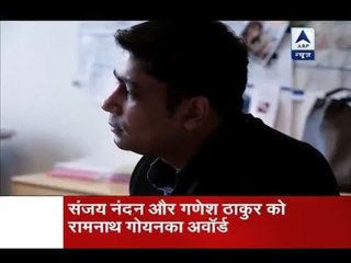 Jan Man: Journalists Sanjay Nandan, Ganesh Thakur recieve Ramnath Goenka award