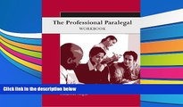 Online Elizabeth Angus The Professional Paralegal Workbook (Available Titles CengageNOW) Full Book