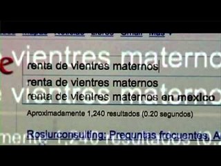 Vientres rentados, un negocio Al Extremo