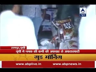 Rumours of scarcity made people buy salt at Rs 400 per kg; Government ensures enough avail