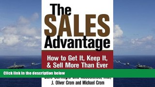 Best Price The Sales Advantage: How to Get It, Keep It, and Sell More Than Ever Dale Carnegie For