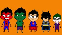 Teen Titans Spiderman HULK Batman Superman Joker Finger Family Superheroes