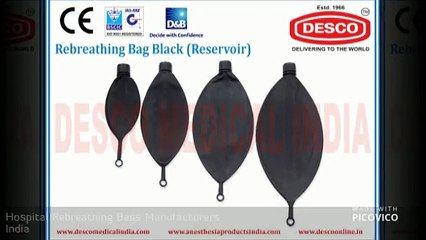 Hospital Rebreathing Bags Manufacturers India