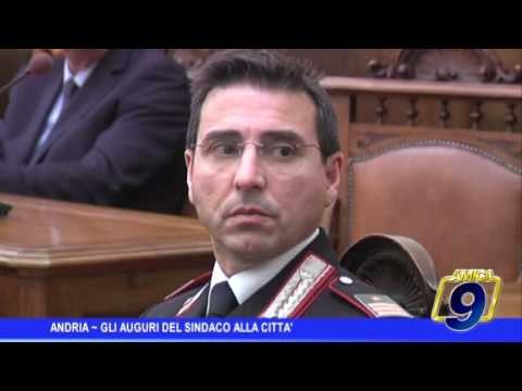 Andria | Gli auguri del sindaco alla Città