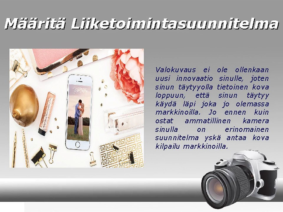 Tony Henrik Halttunen Vinkkejä aloittaa valokuvaus liiketoimintaa