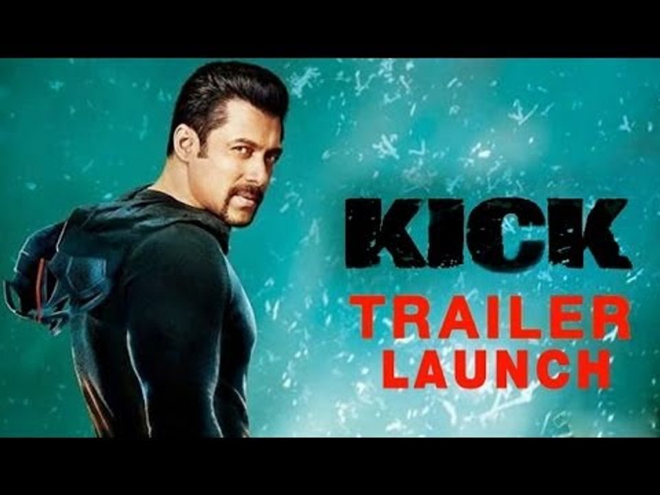 'Kick' - Salman Khan | Trailer Launch