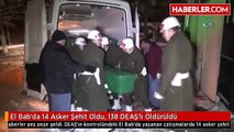 El Bab'da 14 Asker Şehit Oldu, 138 DEAŞ'lı Öldürüldü