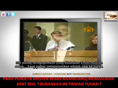 [2] AHMED DEEDAT VS DR. SHORROSH : Katanya Firman Tuhan KENAPA PARA PENDETA MUDAH MEMASUKAN DAN MENGHAPUS AYAT INJIL ?