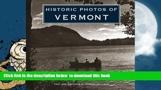 PDF [DOWNLOAD] Historic Photos of Vermont [DOWNLOAD] ONLINE