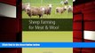 BEST PDF  Sheep Farming for Meat and Wool (Landlinks Press) READ ONLINE