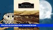 BEST PDF  Wyoming s Historic Ranches (Images of America) TRIAL EBOOK