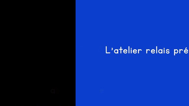 Atelier Relais Dax...35 secondes suffisent pour prendre un nouveau départ !