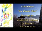 La France 1 par Maître St Germain - audio de SL-Christ - 18.12.2016