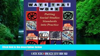 Audiobook  Ways That Work: Putting Social Studies Standards into Practice Tarry Lindquist For Ipad