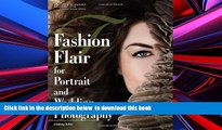 PDF [DOWNLOAD] Fashion Flair for Portrait and Wedding Photography [DOWNLOAD] ONLINE