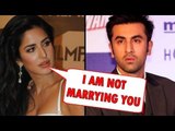 Katrina Kaif Turns Down Ranbir Kapoor's Marriage Proposal?