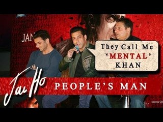 Salman Khan: 'People may have started calling me 'Mental' Khan'