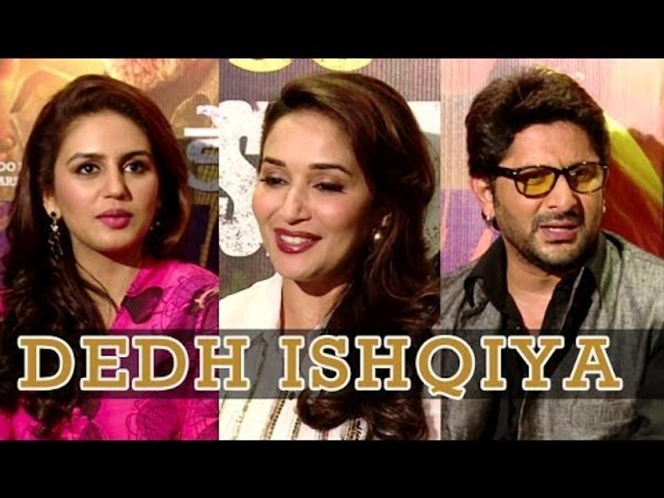 Madhuri Dixit, Arshad Warsi, Huma Qureshi Speak About 'Dedh Ishqiya'