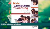 PDF  Kids, Computers, and Learning: An Activity Guide for Parents Holly Poteete Trial Ebook