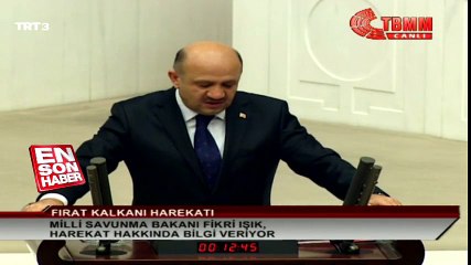 Milli Savunma Bakanı'ndan Fırat Kalkanı açıklaması | En Son Haber