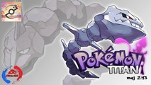 Pokémon MMO 3D La chasse aux TITANS (MAJ 2.43)