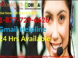 24*7 Hr Gmail Help Phone Number 1-877-729-6626 Available for Your Location