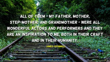 James Cromwell Quotes #1