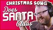 ♪ Does Santa Claus... - Charity Christmas Song
