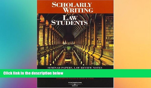 Buy Scholarly Writing for Law Students: Seminar Papers, Law Review Notes and Law Review
