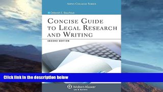 Buy  Concise Guide To Legal Research and Writing, Second Edition (Aspen College) Deborah E.