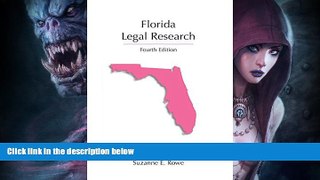 Buy  Florida Legal Research, Fourth Edition Barbara J. Busharis  Book