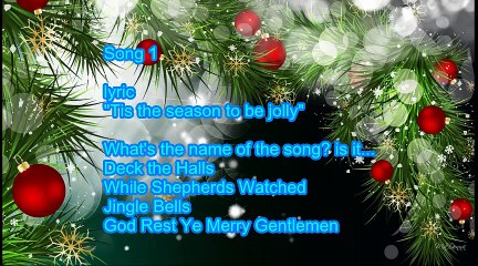 Can you guess the Christmas songs with only a few lyrics?