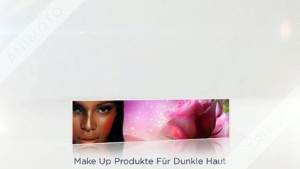 Make Up Produkte Für Dunkle Haut - beautybymiranda.de
