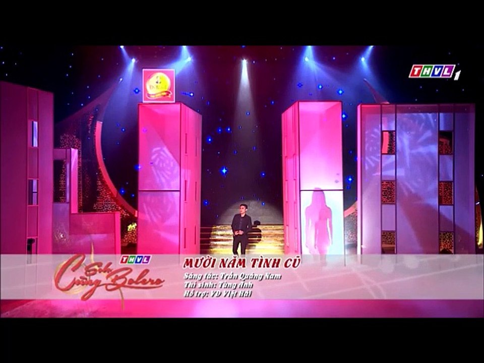 Mời Năm Tình Cũ - Tùng Anh