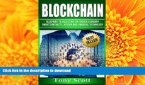 PDF [FREE] DOWNLOAD  Blockchain: Blueprint to Dissecting The Hidden Economy! - Smart Contracts,