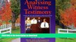 BEST PDF  Analysing Witness Testimony: Psychological, Investigative and Evidential Perspectives: A