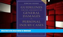 PDF [DOWNLOAD] Guidelines for the Assessment of General Damages in Personal Injury Cases BOOK