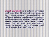 Enoch Mayfields Holds Over 2 Decades of Experience as a Software Developer